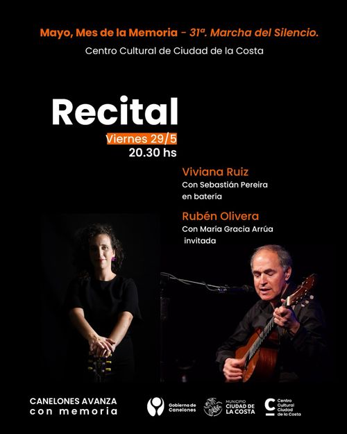Recital de RUBÉN OLIVERA y VIVIANA RUIZ |  MAYO MES DE LA MEMORIA