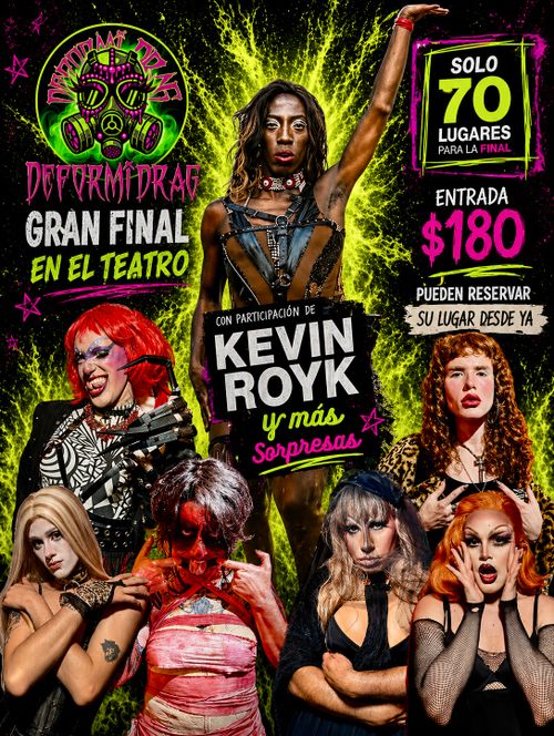 GRAN FINAL - DeformiDRAG: Primera Edición